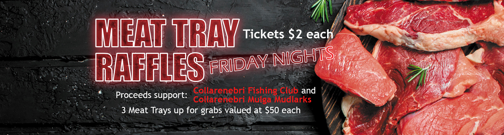 Collarenebri Fishing Club and Collarenebri Mulga Mudlarks Meat Raffle